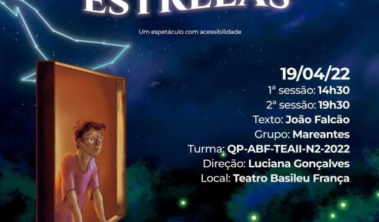 “A Ver Estrelas” com entrada gratuita no Teatro Escola Basileu França