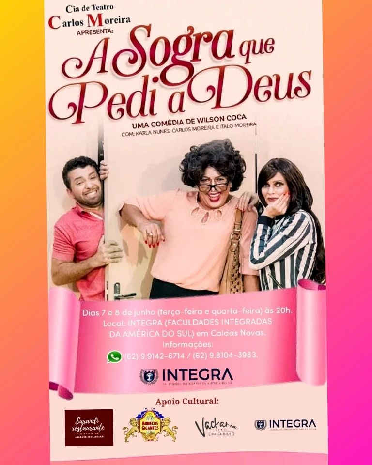 Cia de Teatro Carlos Moreira apresenta “A Sogra Que Pedi A Deus” em Caldas Novas