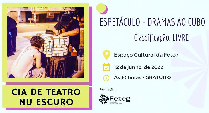 Cia de Teatro Nu Escuro apresenta “Dramas ao Cubo” com entrada gratuita neste domingo