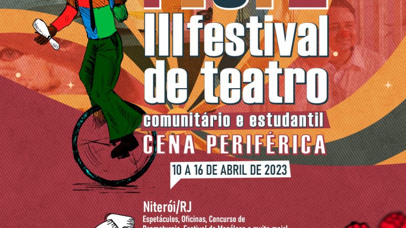 Inscrições abertas para o III Festival de Teatro Comunitário e Estudantil pomovido pelo Teatralmente